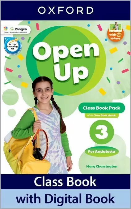 Open Up 3. Class Book. Andalusian Edition Open Up 3. Class Book. Andalusian Edition