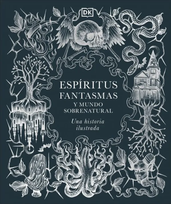 Espíritus, Fantasmas y Mundo Sobrenatural Espíritus, Fantasmas y Mundo Sobrenatural