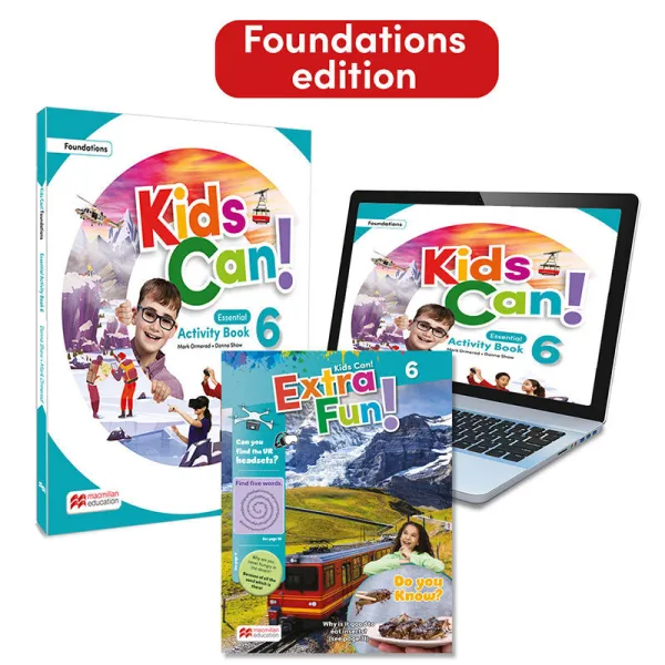 6Pri Kids Can! Foundations 6 - Essential Activity Book (+ Versión Digital) 6Pri Kids Can! Foundations 6 - Essential Activity Book (+ Versión Digital)