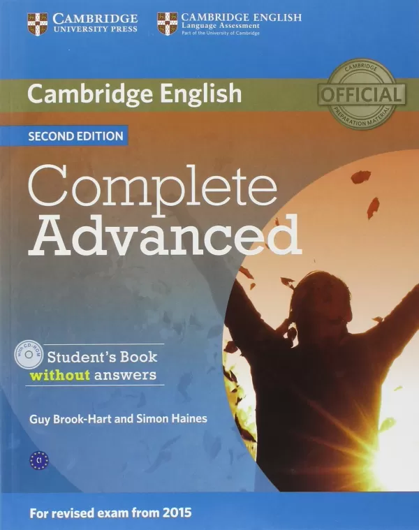 Complete Advanced (2Nd Ed. ) Student's Book Without Answers With C Complete Advanced (2Nd Ed. ) Student's Book Without Answers With C