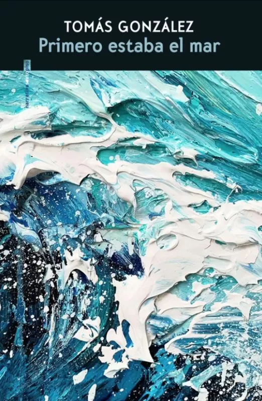 Primero Estaba el Mar Primero Estaba el Mar