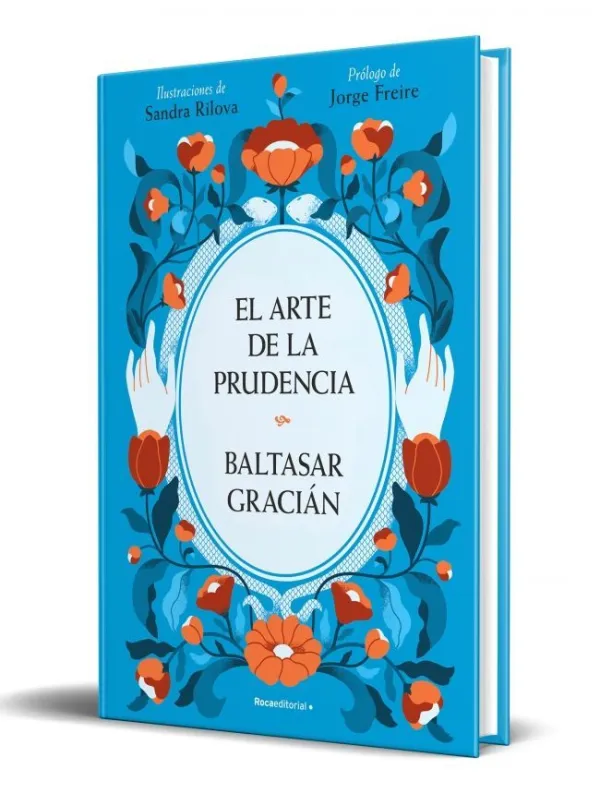 El Arte de la Prudencia (Edición Ilustrada) El Arte de la Prudencia (Edición Ilustrada)