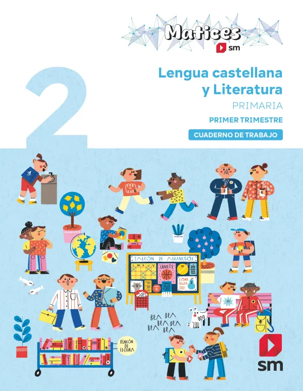 2Pri 1Tri Cuaderno de Lengua 1º Trimestre Matices 2Pri 1Tri Cuaderno de Lengua 1º Trimestre Matices