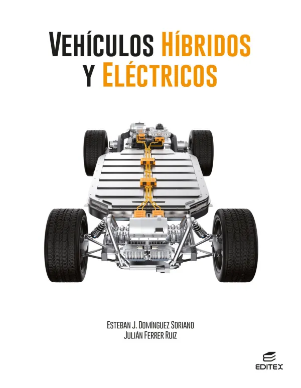 Vehículos Híbridos y Eléctricos Vehículos Híbridos y Eléctricos