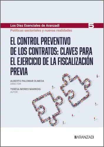 El Control Preventivo de los Contratos: Claves para el Ejercicio de la Fiscaliza El Control Preventivo de los Contratos: Claves para el Ejercicio de la Fiscaliza