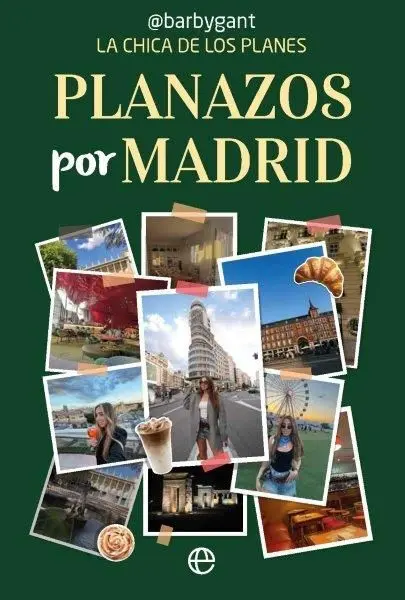 Planazos por Madrid Planazos por Madrid