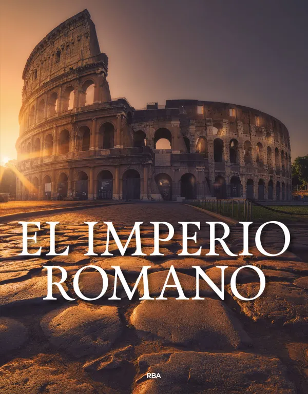 El Imperio Romano El Imperio Romano