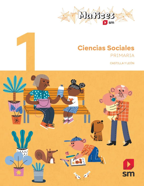 Ciencias Sociales. 1 Primaria. Matices Castilla y León Ciencias Sociales. 1 Primaria. Matices Castilla y León