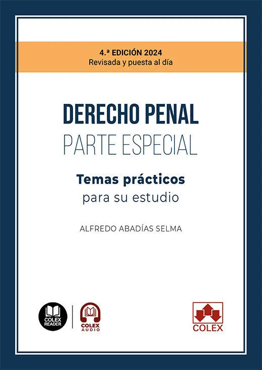 Derecho Penal Parte Especial. Temas Prácticos para Su Estudio Derecho Penal Parte Especial. Temas Prácticos para Su Estudio