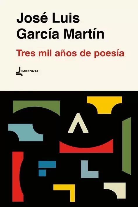 Tres Mil Años de Poesía Tres Mil Años de Poesía