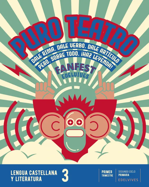 3Pri Proyecto: Fanfest. Lengua Castellana y Literatura 3. Trimestres 3Pri Proyecto: Fanfest. Lengua Castellana y Literatura 3. Trimestres