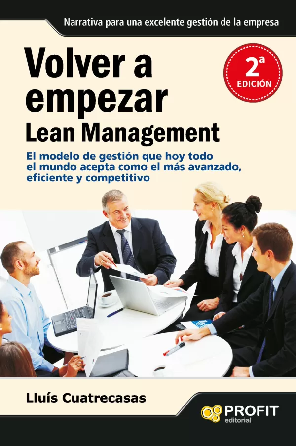 Volver a Empezar. Lean Management Volver a Empezar. Lean Management