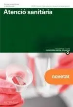 Atenció Sanitària. Nova Edició Atenció Sanitària. Nova Edició