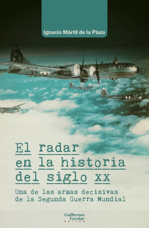 El Radar en la Historia del Siglo Xx El Radar en la Historia del Siglo Xx
