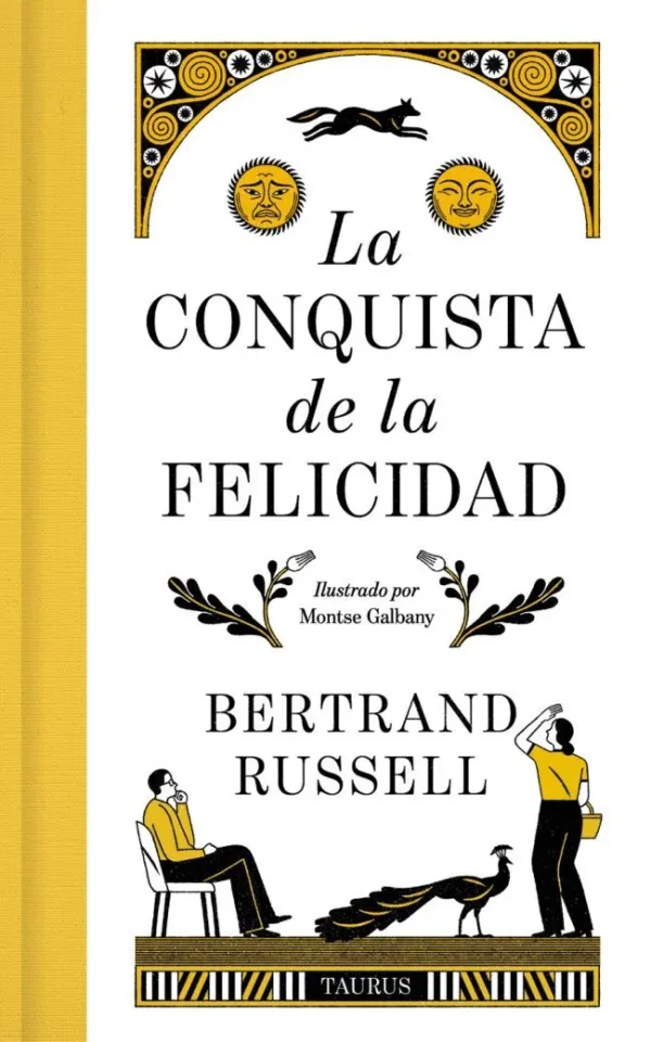 La Conquista de la Felicidad. Edición de Lujo La Conquista de la Felicidad. Edición de Lujo