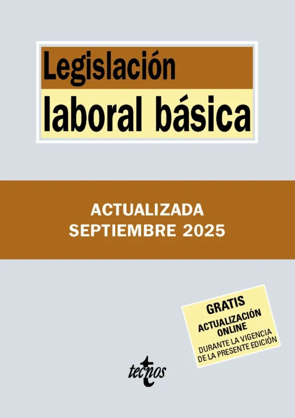 Legislación Laboral Básica Legislación Laboral Básica