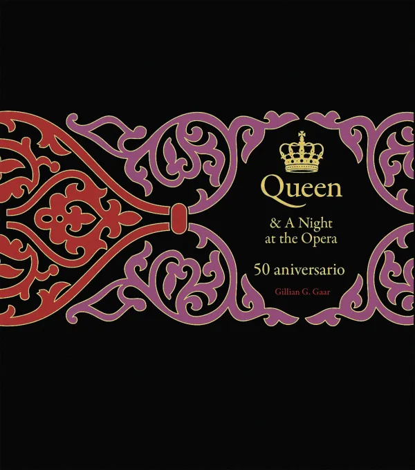 Queen & a Night At The Opera. 50 Aniversario Queen & a Night At The Opera. 50 Aniversario
