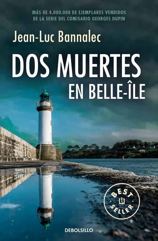 Dos Muertes en Belle-Île (Comisario Dupin 10) Dos Muertes en Belle-Île (Comisario Dupin 10)