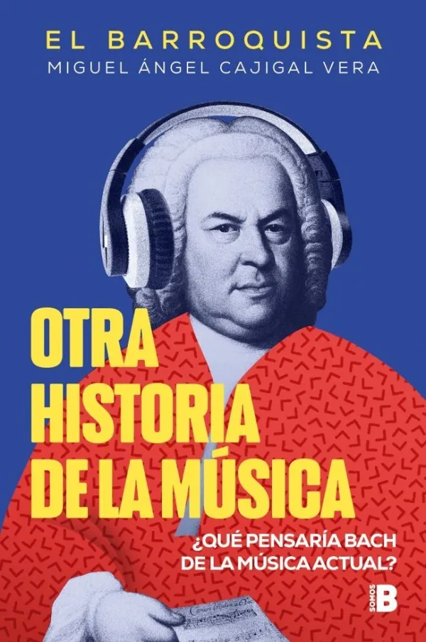 Otra Historia de la Música (El Barroquista) Otra Historia de la Música (El Barroquista)