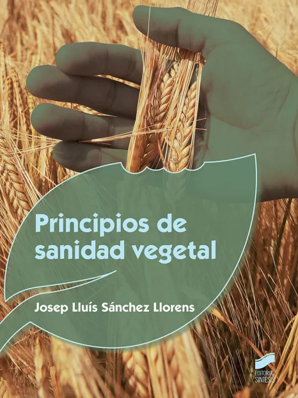 Principios de Sanidad Vegetal Principios de Sanidad Vegetal