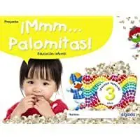 3Años ¡Mmm... Palomitas! Educación Infantil 3Años ¡Mmm... Palomitas! Educación Infantil