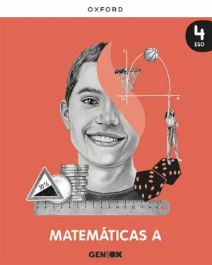 4Eso Matemáticas Opción a 4º eso. Libro del Estudiante. Geniox