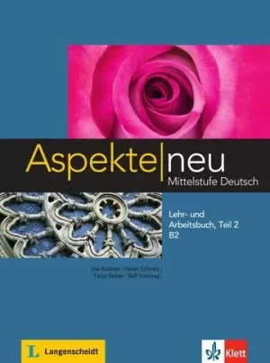 Aspekte Neu B2 Lehr- Und Arbeitsbuch + Audio-Cd Teil 2