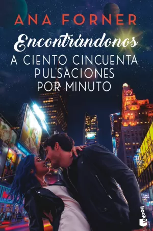 Encontrándonos. A Ciento Cincuenta Pulsaciones por Minuto, 2