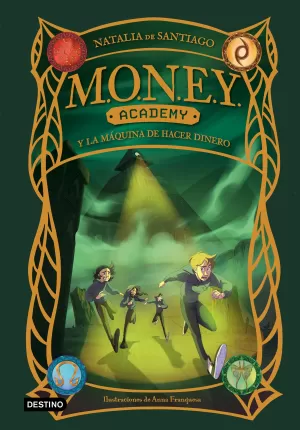 Money Academy 2. Money Academy y la Máquina de Hacer Dinero