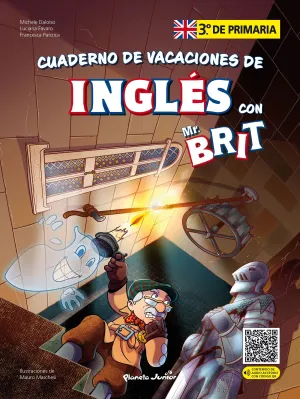 Mr. Brit. Cuaderno de Vacaciones de Inglés. 3. º de Primaria