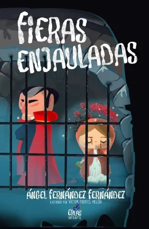 Fieras Enjauladas