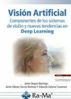 Visión Artificial. Componentes de los Sistemas de Visión y Nuevas Tendencias en
