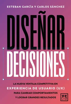 Diseñar Decisiones