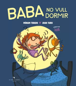 Baba no Quiero Dormir (Álbum Ilustrado)