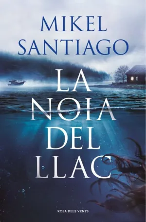 La Noia del Llac