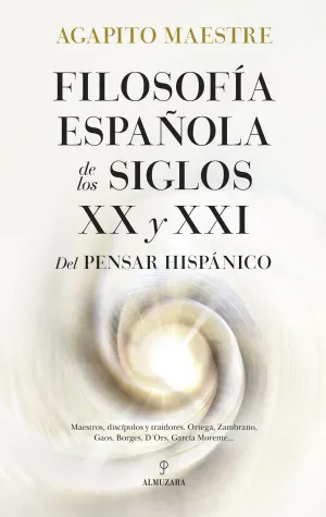Filosofía Española de los Siglos Xx y Xxi