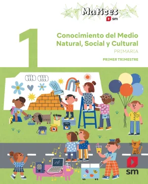 1Pri Conocimiento del Medio Natural, Social y Cultural. 1 Primaria. Trimestres. Matices