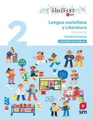 2Pri 1Tri Cuaderno de Lengua 1º Trimestre Matices