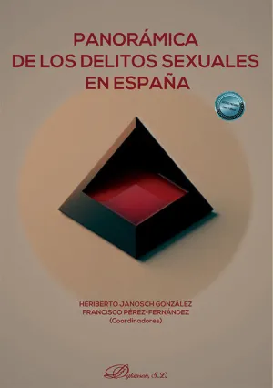 Panorámica de los Delitos Sexuales en España