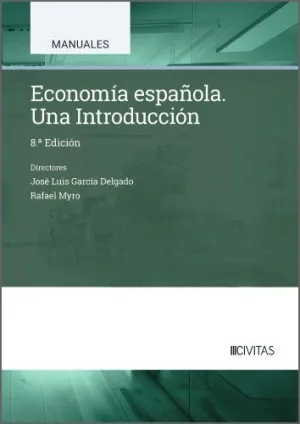 Economía Española. Una Introducción