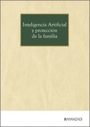 Inteligencia Artificial y Protección de la Familia