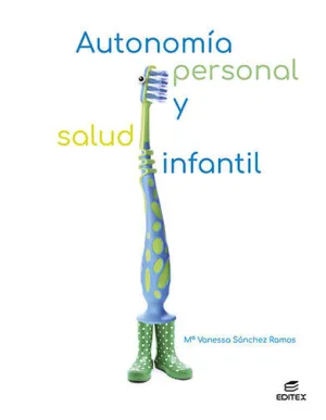 Autonomía Personal y Salud Infantil