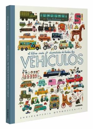El Libro Más Divertido de Todos los Vehículos