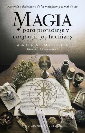 Magia para Protegerse y Combatir los Hechizos (N. e. )