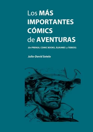 Los Más Importantes Cómics de Aventuras