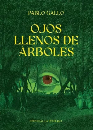 Ojos Llenos de Árboles
