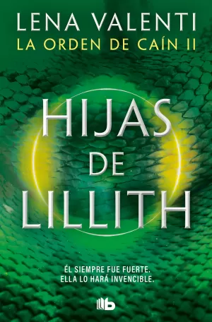 Hijas de Lillith (La Orden de Caín 2)