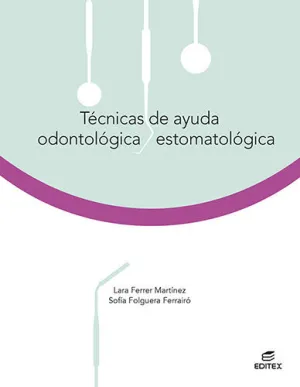 Técnicas de Ayuda Odontológica/Estomatológica
