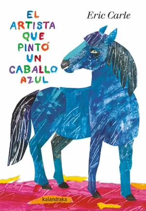 El Artista que Pinto un Caballo Azul