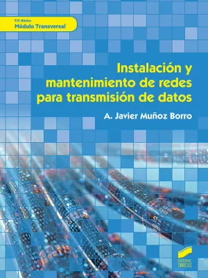 Instalacion y Mantenimiento de Redes para Transmision de Datos